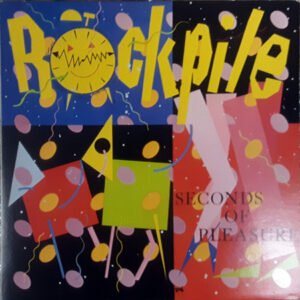 Rockpile - Seconds Of Pleasure