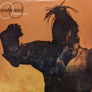 Soul II Soul - Keep On Movin'