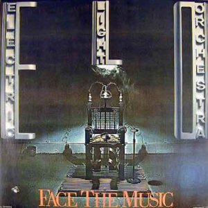 Electric Light Orchestra - Face The Music