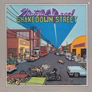 Grateful Dead - Shakedown Street