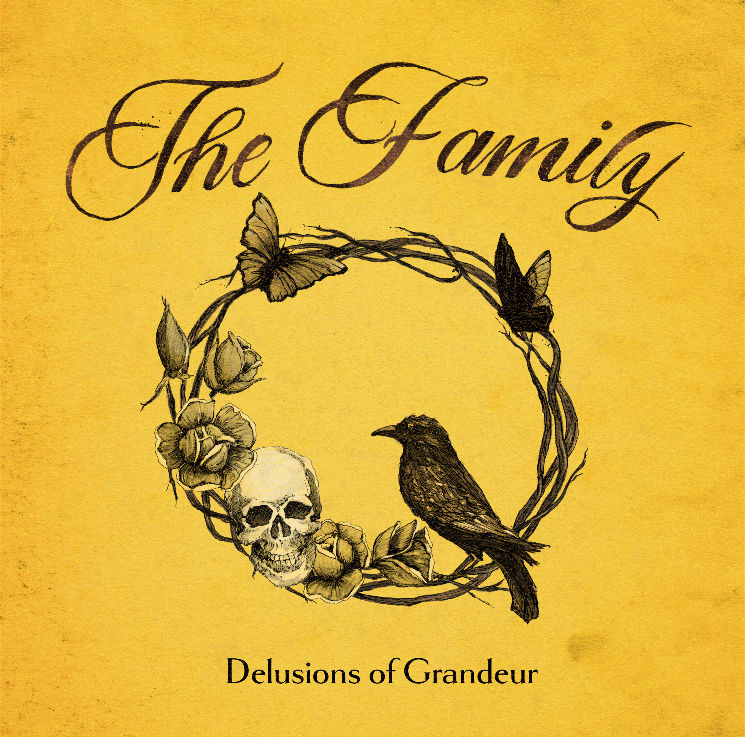 The Family - Delusions of Grandeur