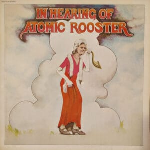 Atomic Rooster - In Hearing Of
