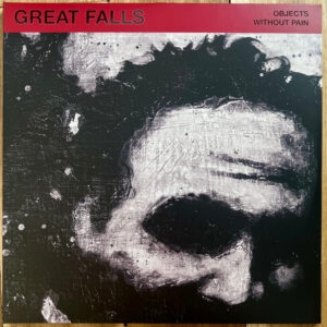 Great Falls - Objects Without Pain