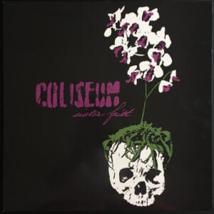 Coliseum - Sister Faith