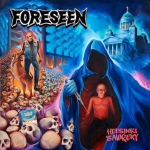 Foreseen - Helsinki Savagery