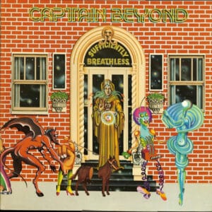 Captain Beyond - Sufficiently Breathless