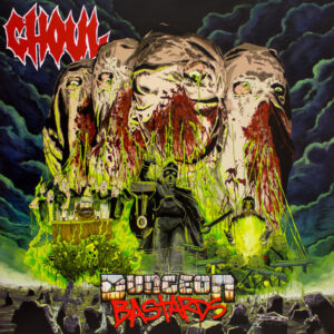 Ghoul - Dungeon Bastards