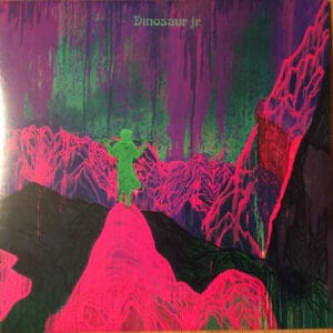 Dinosaur Jr. - Give A Glimpse Of What Yer Not