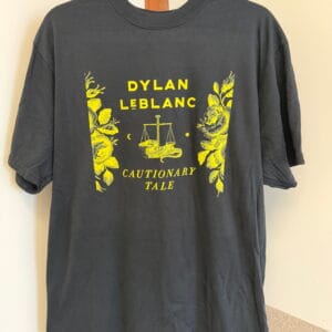 Dylan Leblanc - Cautionary Tale T-Shirt