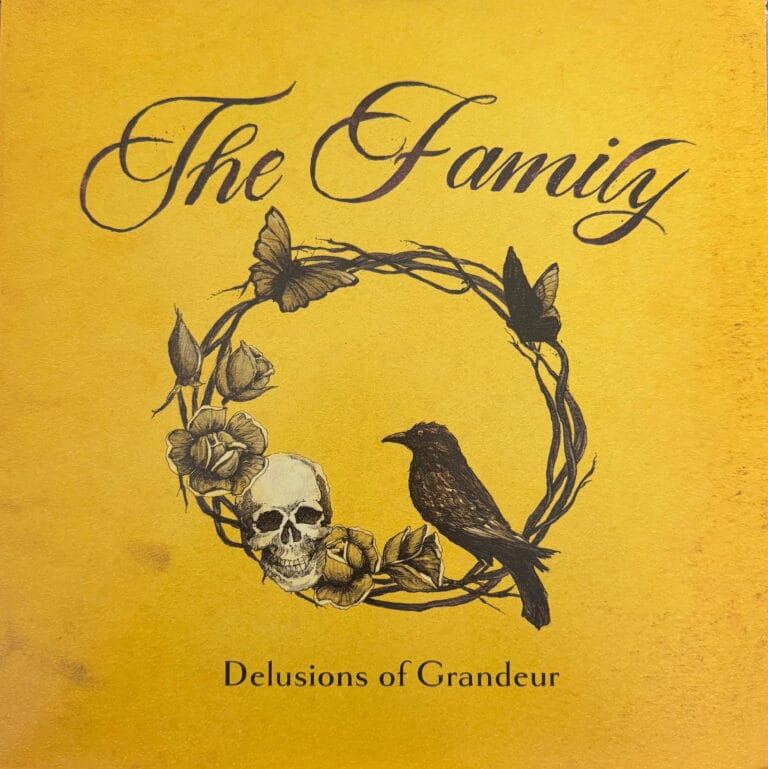 The Family - Delusions of Grandeur