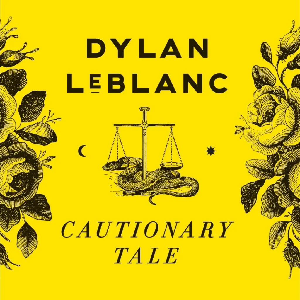 dylan leblanc cautionary tale (1)