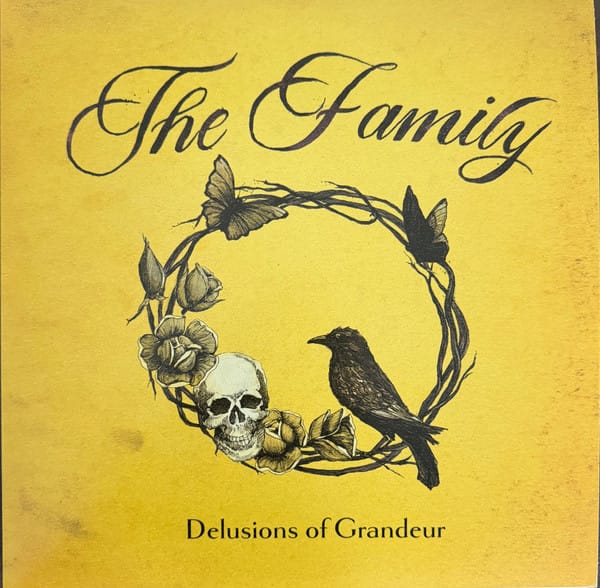 The Family - Delusions Of Grandeur